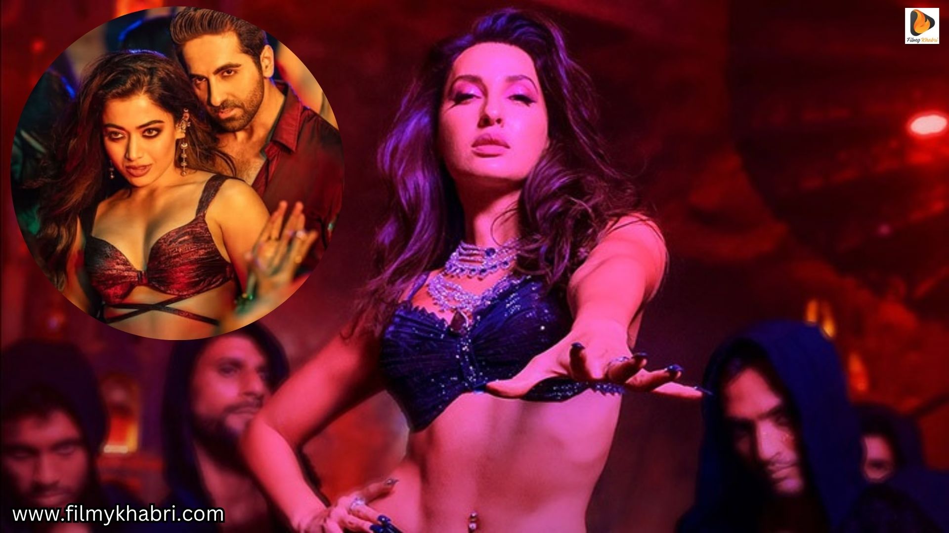 Nora Fatehi Sets the Screen Ablaze in ‘Dilbar Ki Aankhon Ka’