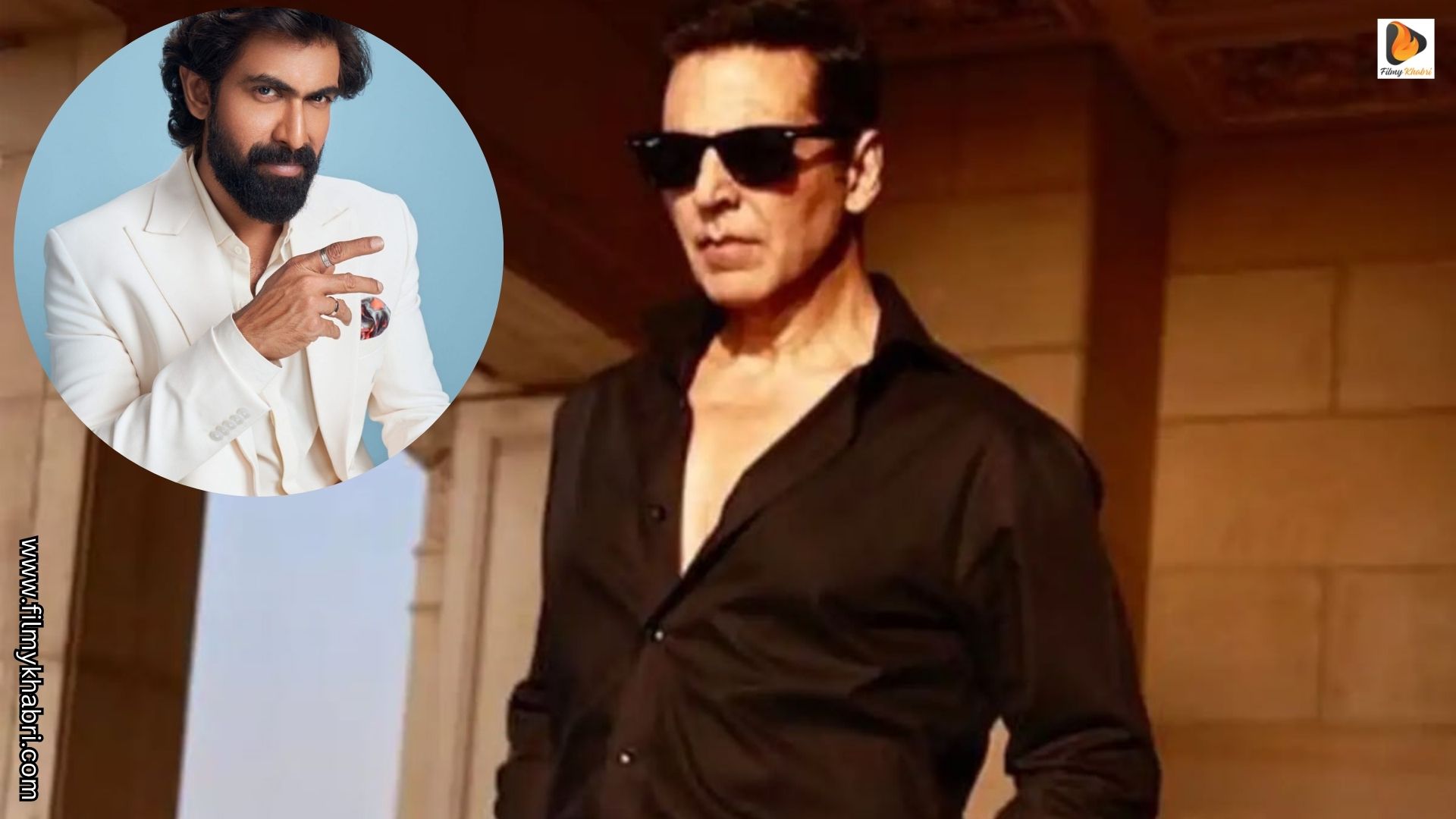 Akshay Kumar to Team Up With Rana Daggubati for Epic Historical Thriller